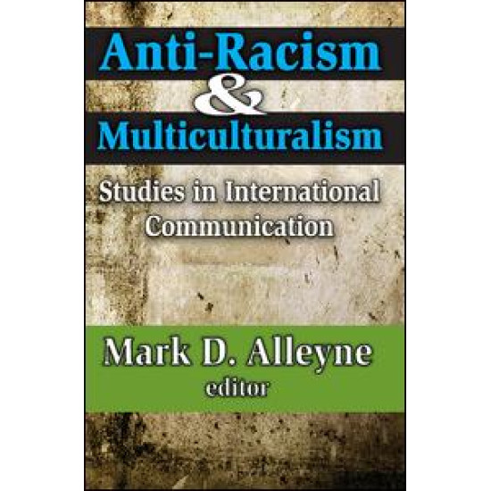 Anti-racism and Multiculturalism Anti-racism and Multiculturalism