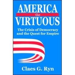 America the Virtuous America the Virtuous