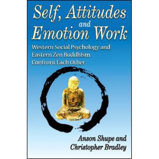 Self, Attitudes, and Emotion Work
