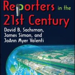 Environment Reporters in the 21st Century