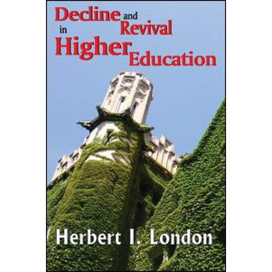 Decline and Revival in Higher Education