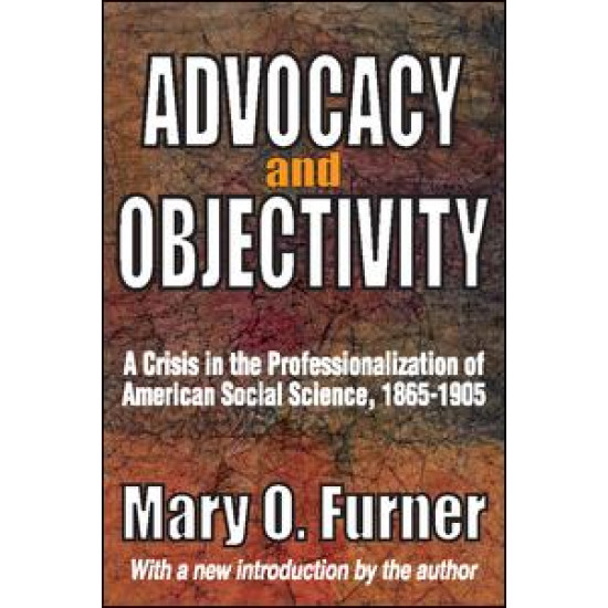 Advocacy and Objectivity Advocacy and Objectivity