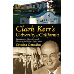 Clark Kerr's University of California