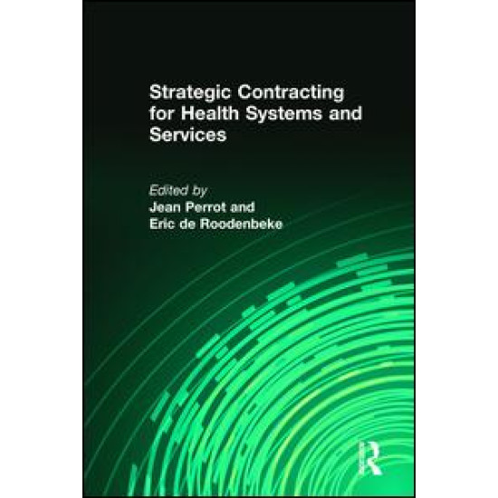 Strategic Contracting for Health Systems and Services