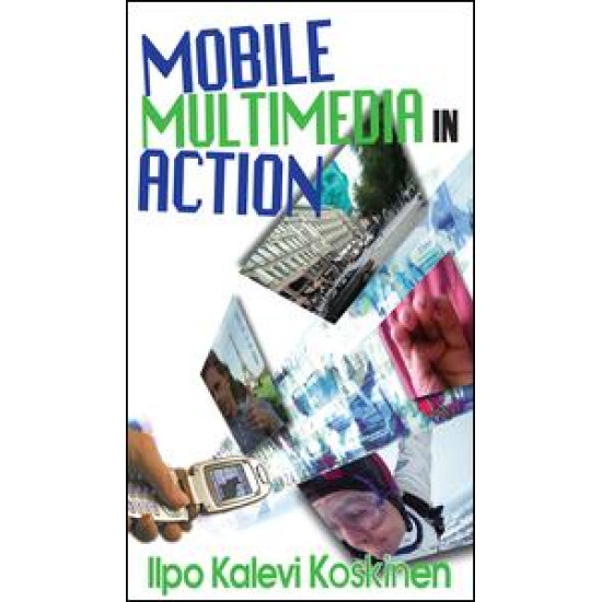 Mobile Multimedia in Action