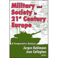 Military and Society in 21st Century Europe