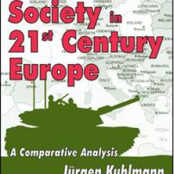 Military and Society in 21st Century Europe