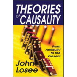 Theories of Causality Theories of Causality