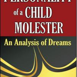 The Personality of a Child Molester The Personality of a Child Molester