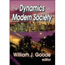 The Dynamics of Modern Society The Dynamics of Modern Society