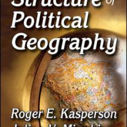 The Structure of Political Geography The Structure of Political Geography