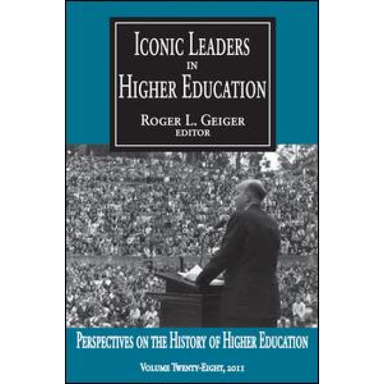 Iconic Leaders in Higher Education