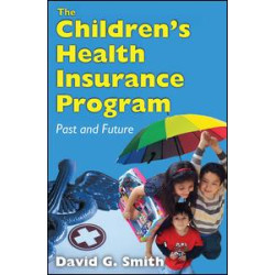 The Children's Health Insurance Program The Children's Health Insurance Program