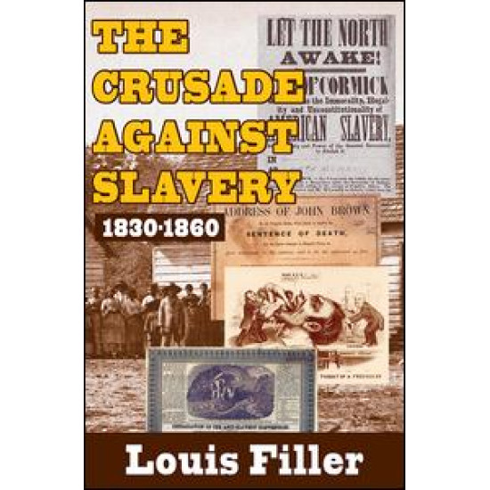 The Crusade Against Slavery