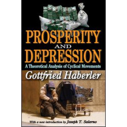 Prosperity and Depression Prosperity and Depression