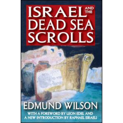 Israel and the Dead Sea Scrolls Israel and the Dead Sea Scrolls