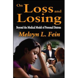 On Loss and Losing On Loss and Losing