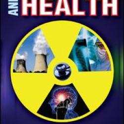 Radiation and Health Radiation and Health