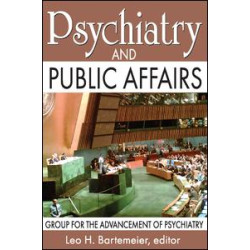 Psychiatry and Public Affairs Psychiatry and Public Affairs