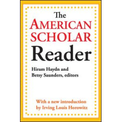 The American Scholar Reader The American Scholar Reader