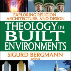 Theology in Built Environments