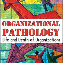 Organizational Pathology