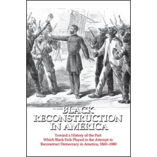 Black Reconstruction in America