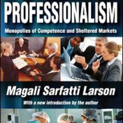 The Rise of Professionalism The Rise of Professionalism