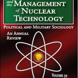 Organizational Cultures and the Management of Nuclear Technology Organizational Cultures and the Management of Nuclear Technology