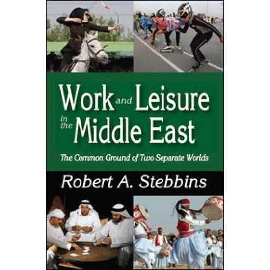 Work and Leisure in the Middle East