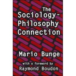 The Sociology-Philosophy Connection The Sociology-Philosophy Connection