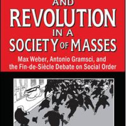 Legitimacy and Revolution in a Society of Masses