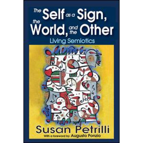 The Self as a Sign, the World, and the Other
