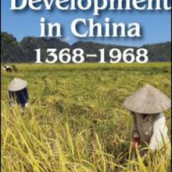 Agricultural Development in China, 1368-1968