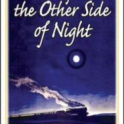 Notes from the Other Side of Night Notes from the Other Side of Night