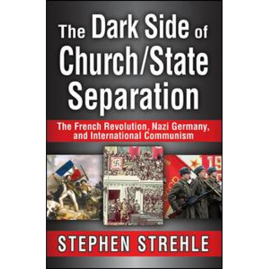 The Dark Side of Church/State Separation