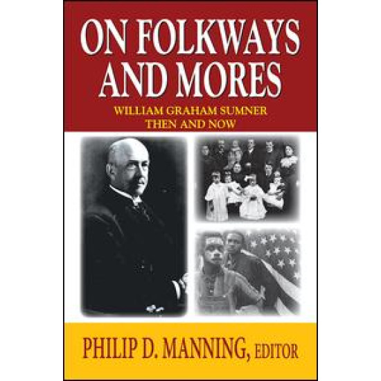 On Folkways and Mores