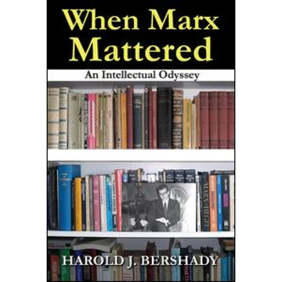 When Marx Mattered