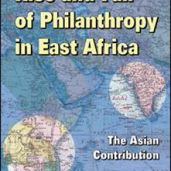 The Rise and Fall of Philanthropy in East Africa