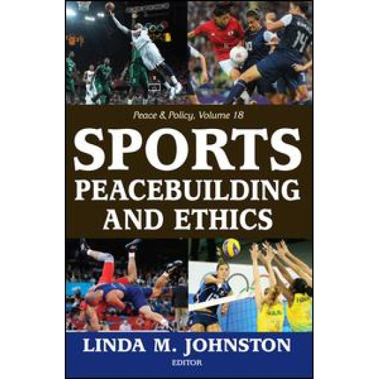 Sports, Peacebuilding and Ethics