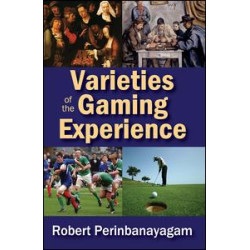 Varieties of the Gaming Experience Varieties of the Gaming Experience