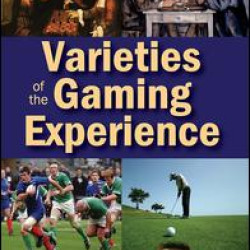 Varieties of the Gaming Experience