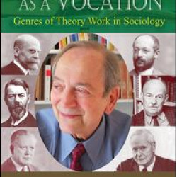 Social Theory as a Vocation Social Theory as a Vocation