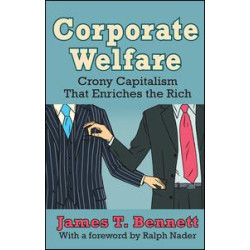 Corporate Welfare Corporate Welfare