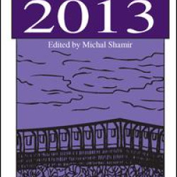 The Elections in Israel 2013 The Elections in Israel 2013