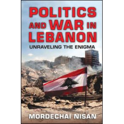 Politics and War in Lebanon