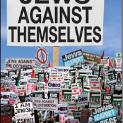 Jews Against Themselves