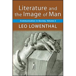 Literature and the Image of Man Literature and the Image of Man