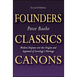 Founders, Classics, Canons Founders, Classics, Canons