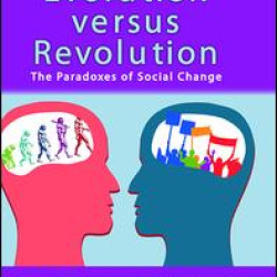 Evolution Versus Revolution Evolution Versus Revolution